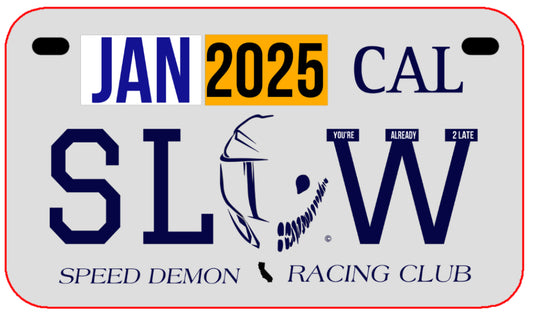 (California) SLOW “Decoration” Motorcycle License Plate